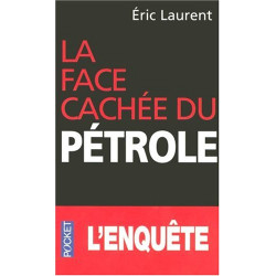 La face cachée du pétrole