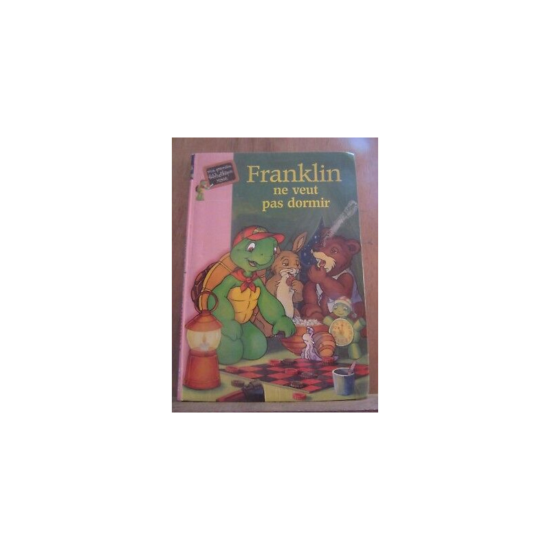 Franklin ne veut pas dormir Ma Première Bibliothèque rose