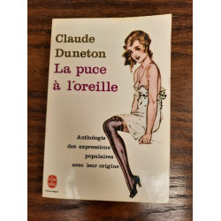 Claude Duneton La Puce à l'oreille