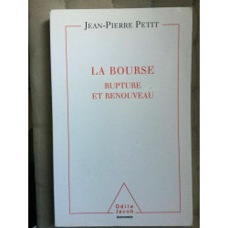 jean pierre petit La bourse Rupture et renouveau Odive jacob