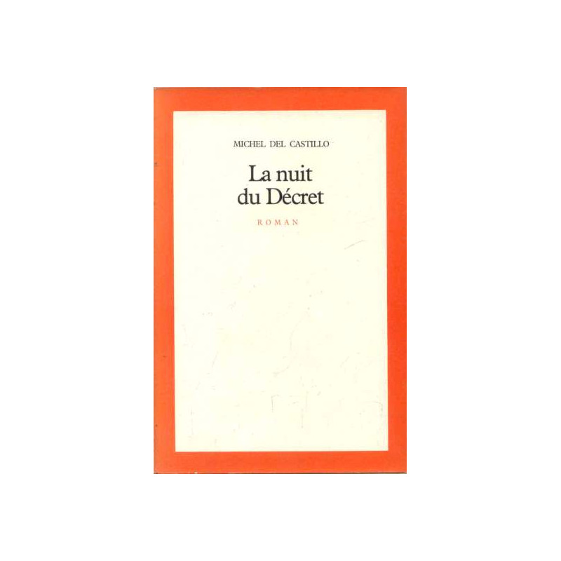 La nuit du decret