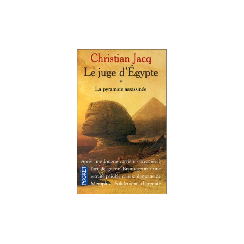 Le Juge d'Egypte tome 1 : La Pyramide assassinée