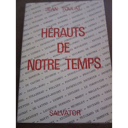 Jean toulat Hérauts de notre temps