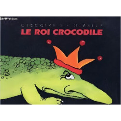 Le roi crocodile