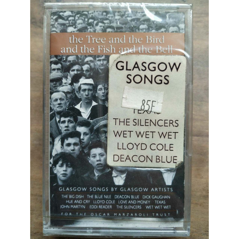 Glasgow Songs The Tree and The Bird Cassette Audio-K7 NEUVE SOUS...