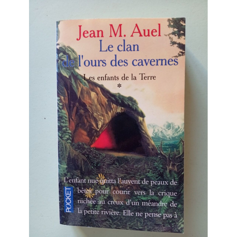 Les Enfants de la terre tome 1 : Le Clan de l'ours des cavernes