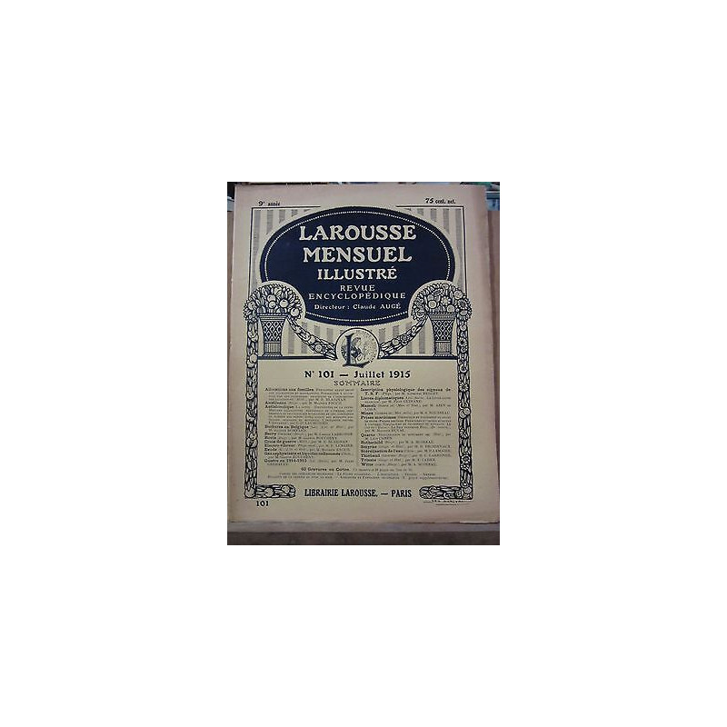 Larousse Mensuel illustré revue encyclopédique n101 Juillet 1915