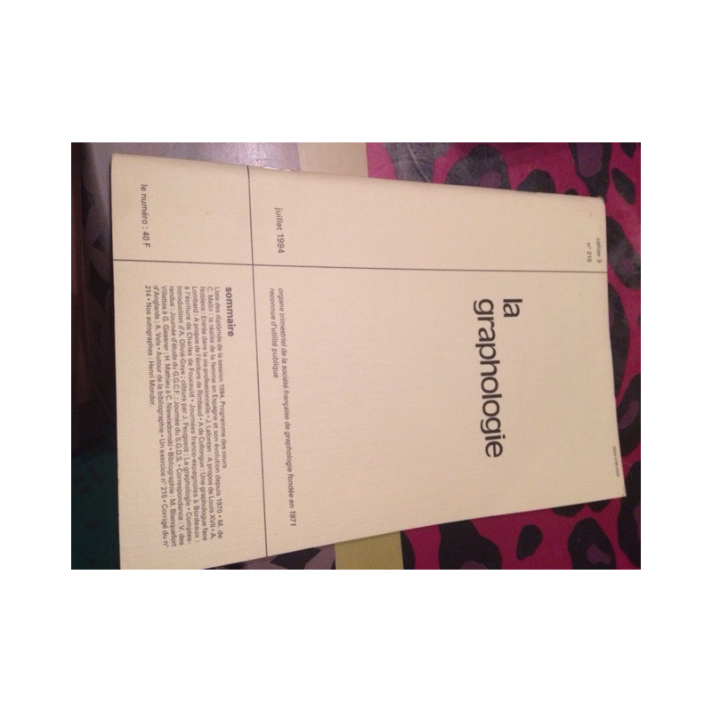 LA GRAPHOLOGIE CAHIER 3 N°215 - JUILLET 1994