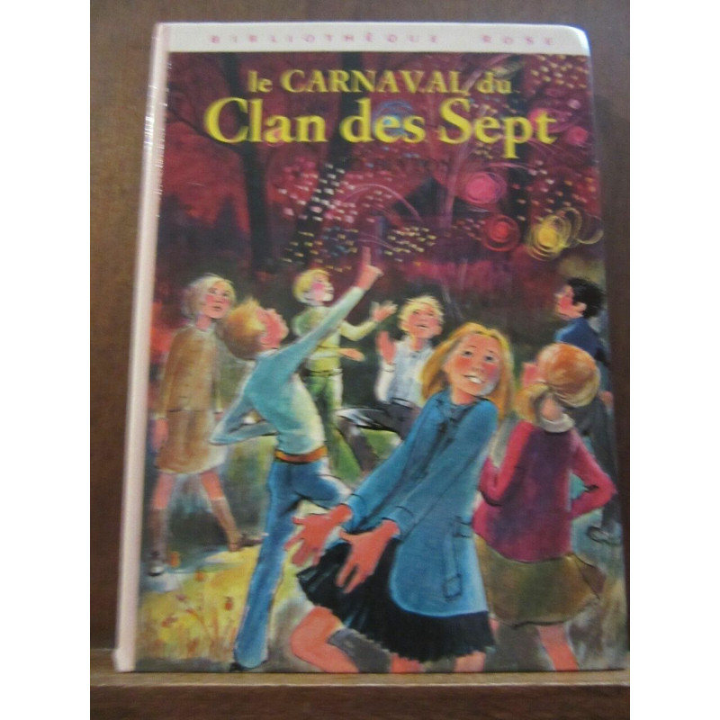 Le Carnaval du Clan des Sept Bibliothèque rose
