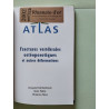Atlas des fractures vertébrales ostéoporotiques et autres déformations