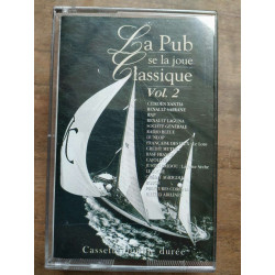 La Pub se La joue Classique Vol 2 Cassette Audio-K7