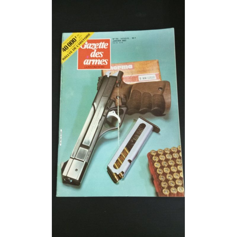 Gazette des armes Nº113 / Janvier 1983