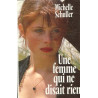 Une Femme Qui Ne Disait Rien