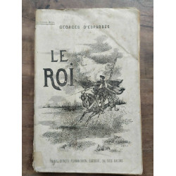 Georges d'Esparbès Le roi Ernest Flammarion
