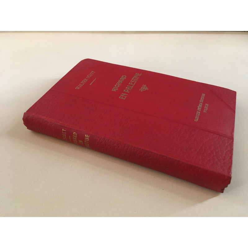 RICHARD EN PALESTINE Traduction DEFAUCONPRET Garnier