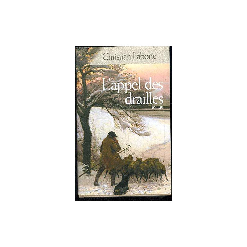 L'appel des drailles