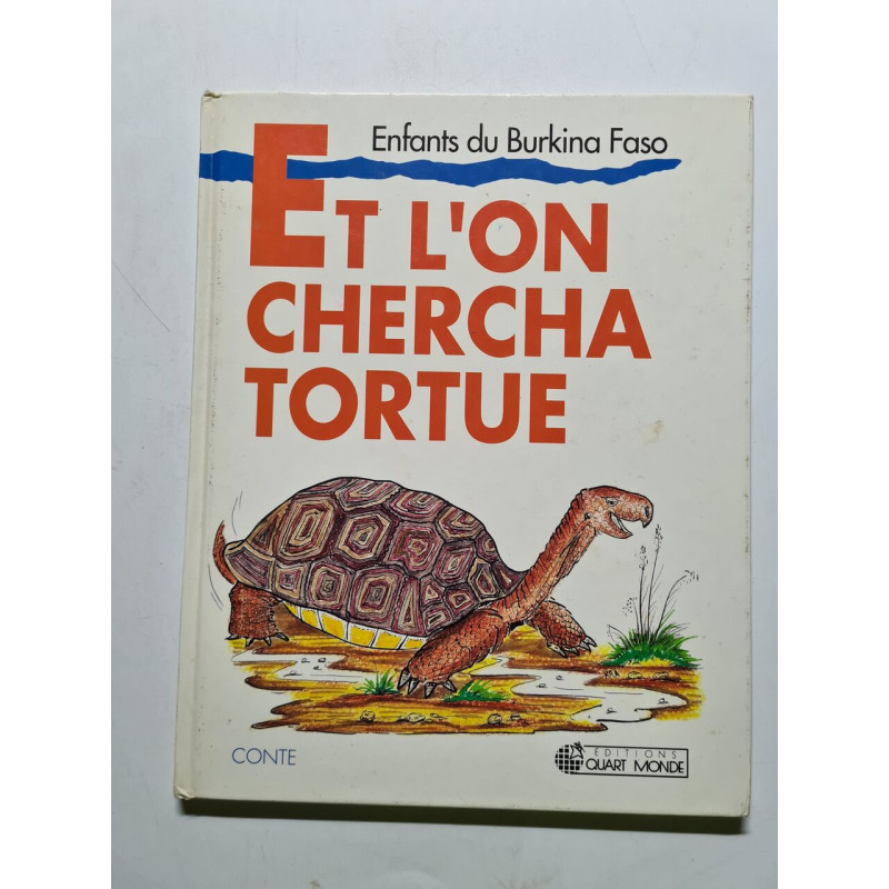 Et l'on chercha tortue