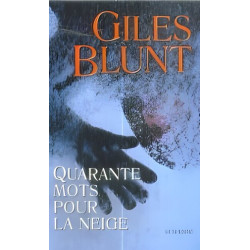 Quarante mots pour la neige