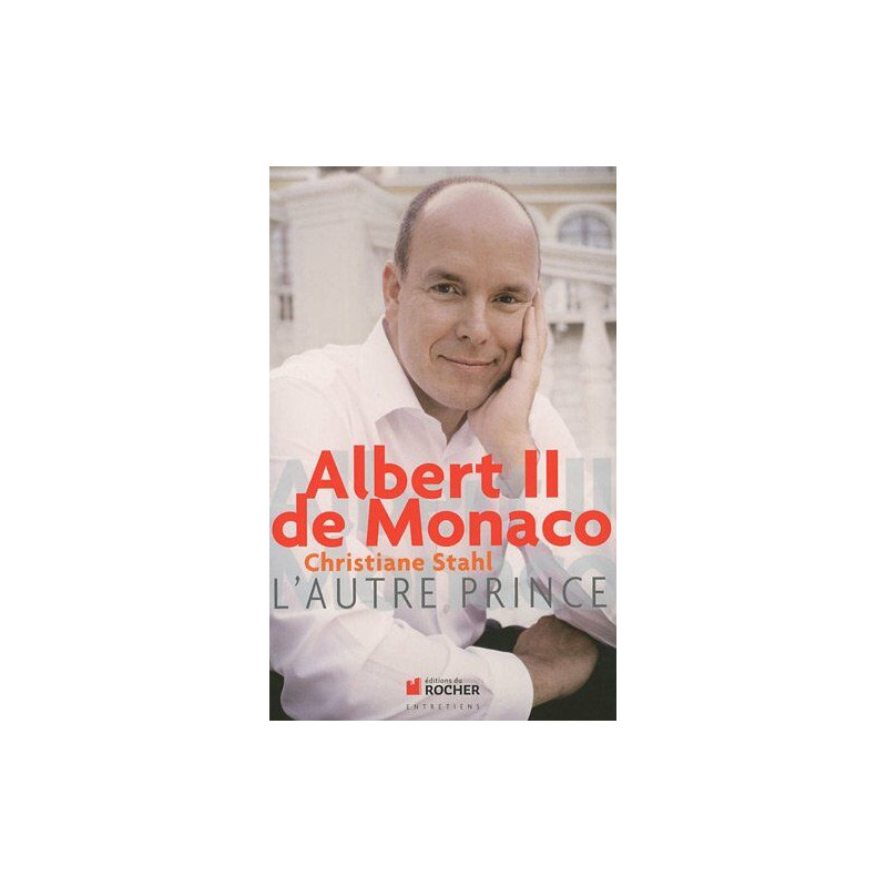 Albert II de Monaco: L'autre prince