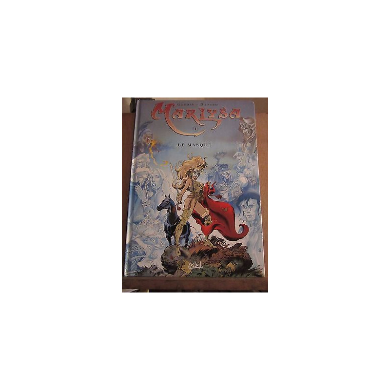 Gaudin danrd Marlysa 1 Le masque Editions soleil e o