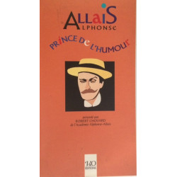Alphonse Allais prince de l'humour