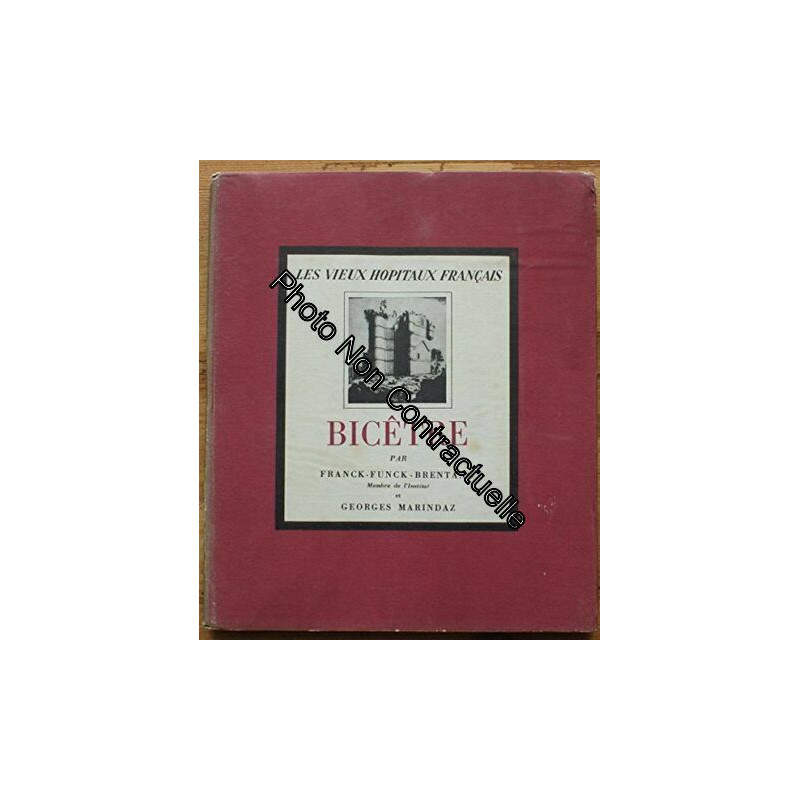 Les vieux hopitaux francais iii l'hopital general bicetre