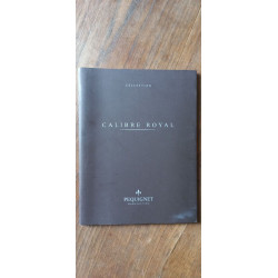 Collection - Calibre Royal Pequignet