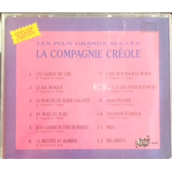 LES PLUS GRANDS SUCCES DE LA COMPAGNIE CREOLE