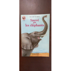 Hilary Ruben Sauvé par les éléphants