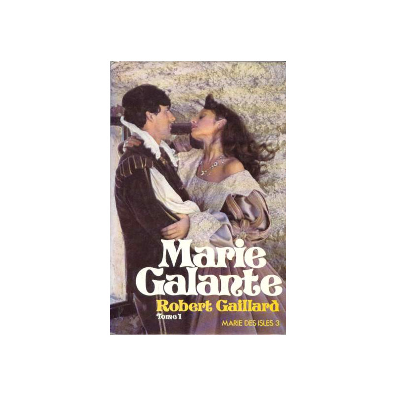 Marie Galante (tome 1)
