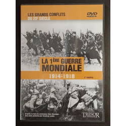 La 1ère Guerre Mondiale : 1914-1918