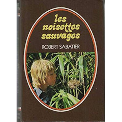 Les noisettes sauvages