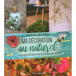 Ma décoration au naturel