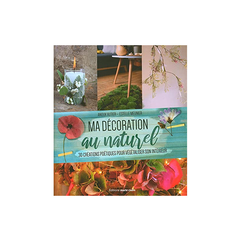 Ma décoration au naturel