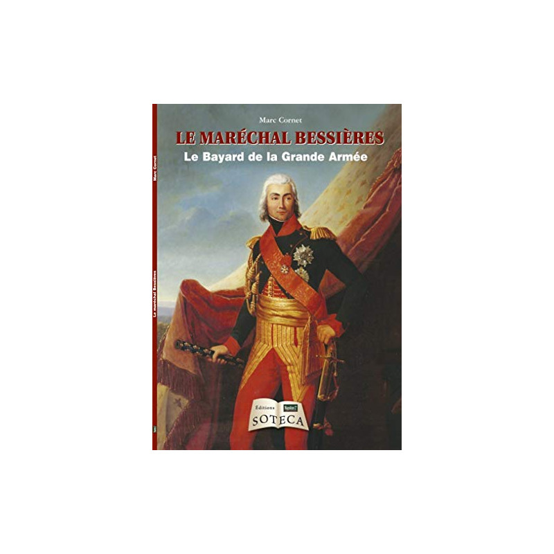 LE MARECHAL BESSIERES