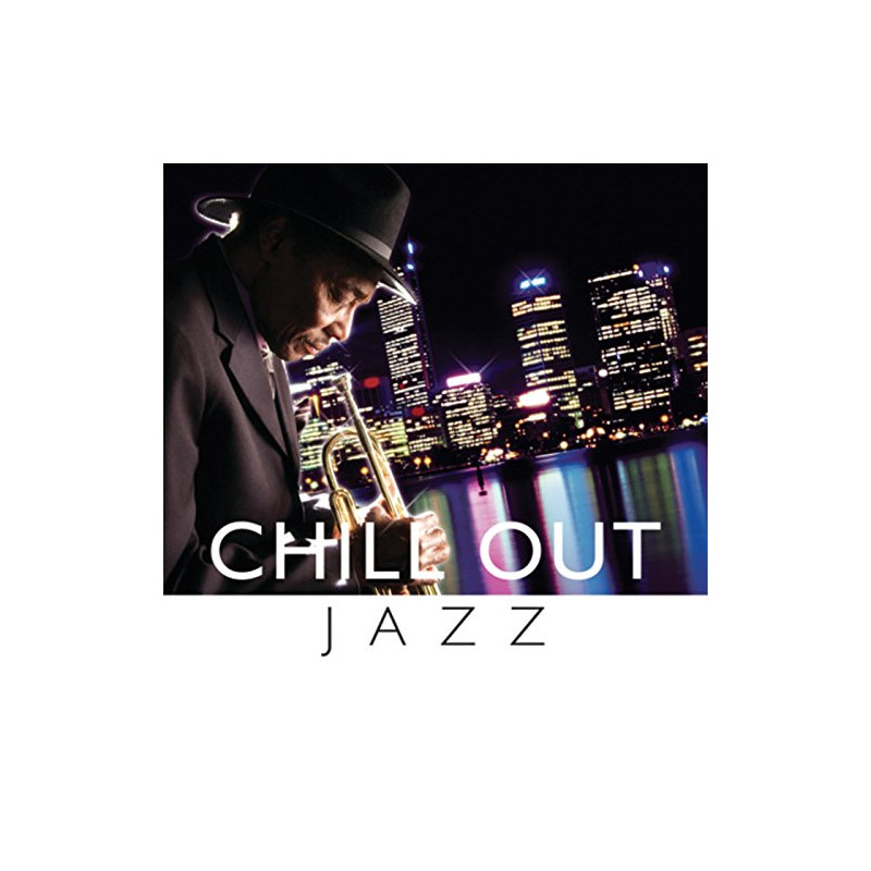 Chill Out Jazz [Import USA]