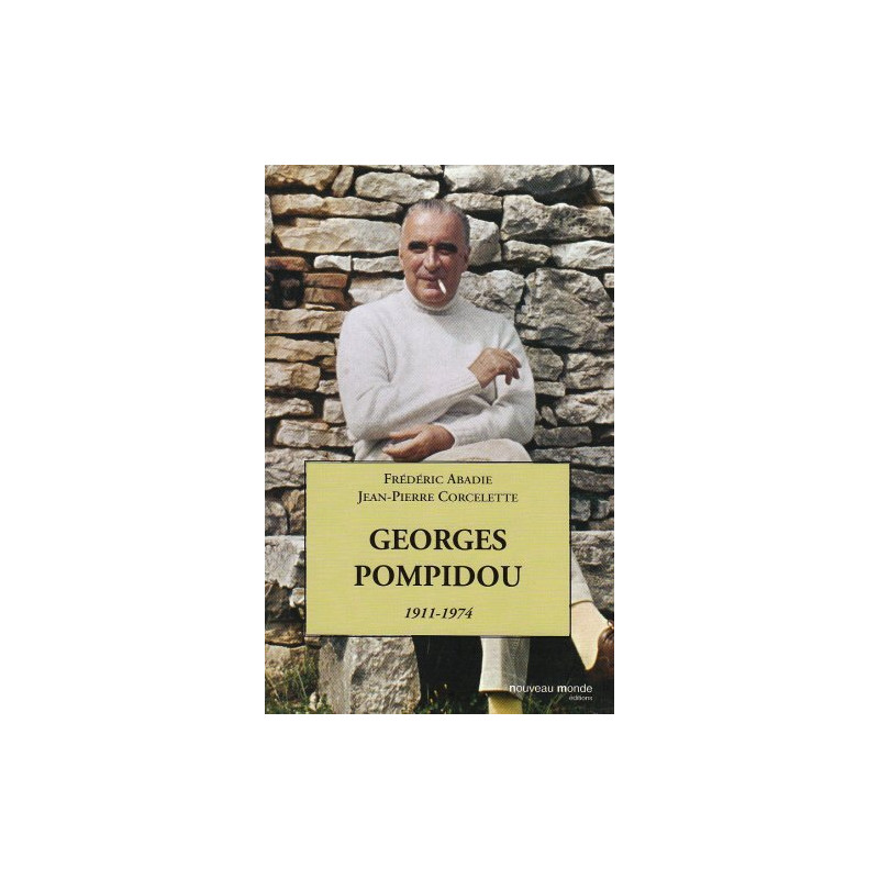 Georges Pompidou : Le désir et le destin