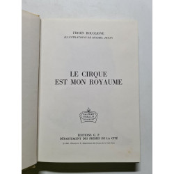 Le cirque est mon royaume