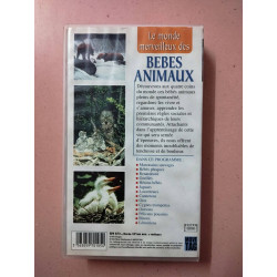 Le monde merveilleux des : bebes animaux