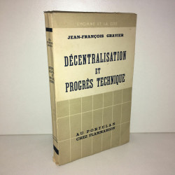 Jean Francois Gravier DECENTRALISATION ET PROGRES TECHNIQUE Portulan