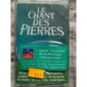 Le Chant des Pierres Cassette Audio-K7 NEUVE SOUS BLISTER