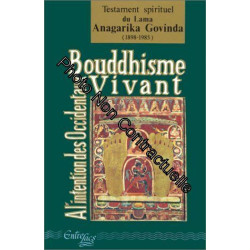 Bouddhisme vivant : A l'intention des Occidentaux