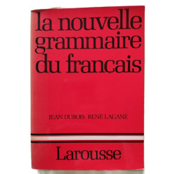 La nouvelle grammaire du francais (French Edition)
