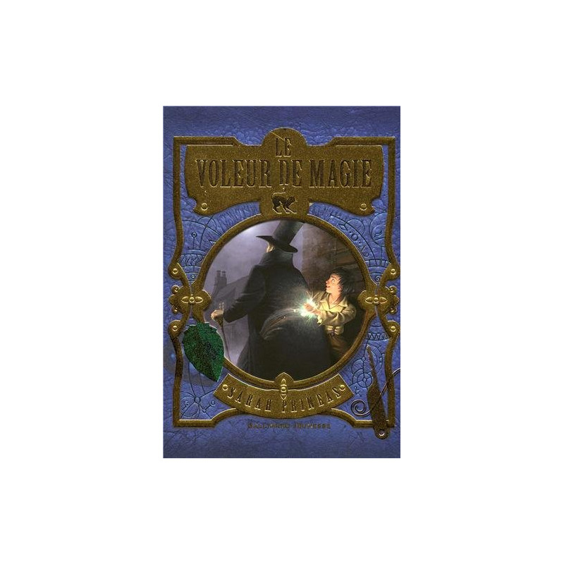 Le Voleur de magie (Tome 1-Livre un)