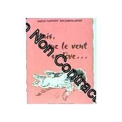 mais que le vent se lève… avec un envoi de l'auteur