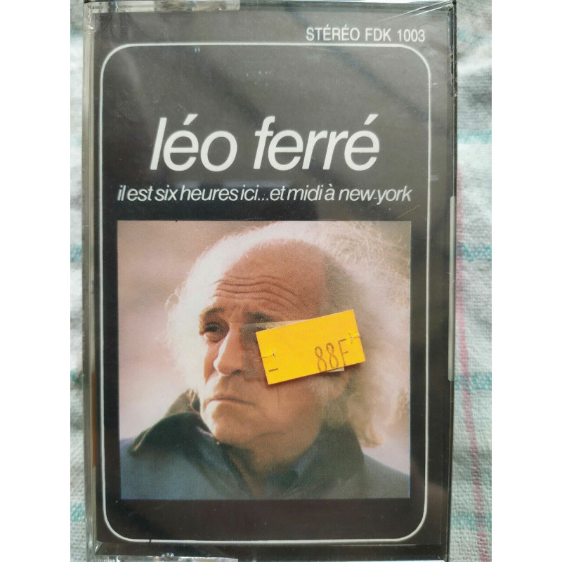 Léo Ferré Il est six heures ici Cassette Audio-K7 NEUVE SOUS BLISTER