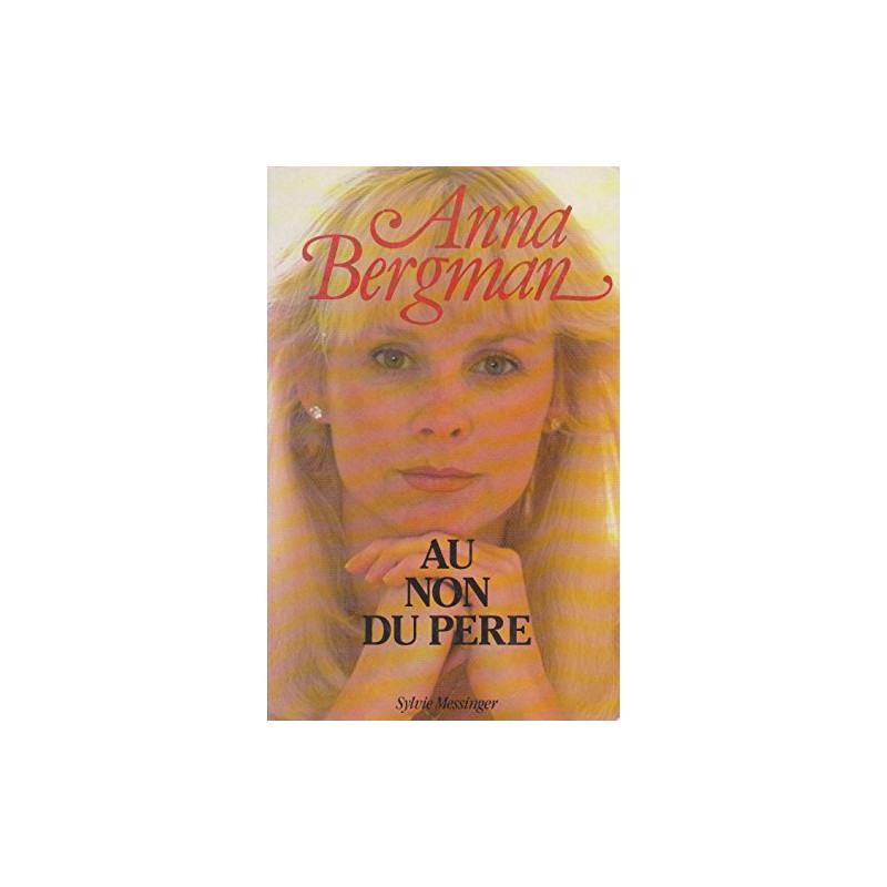 Au non du père : Récit