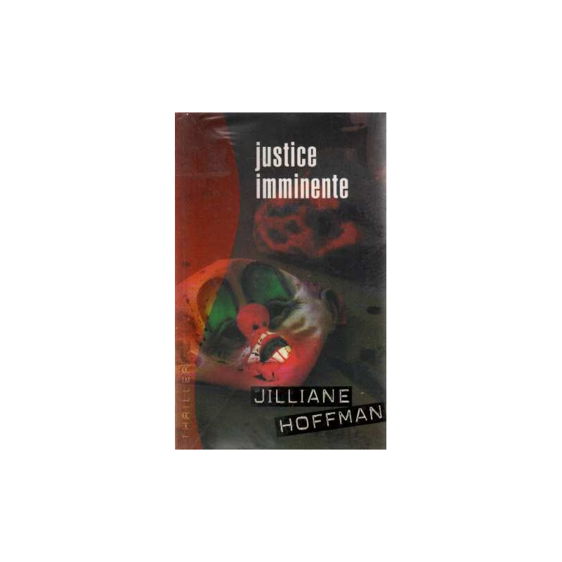 Justice imminente (Thriller)