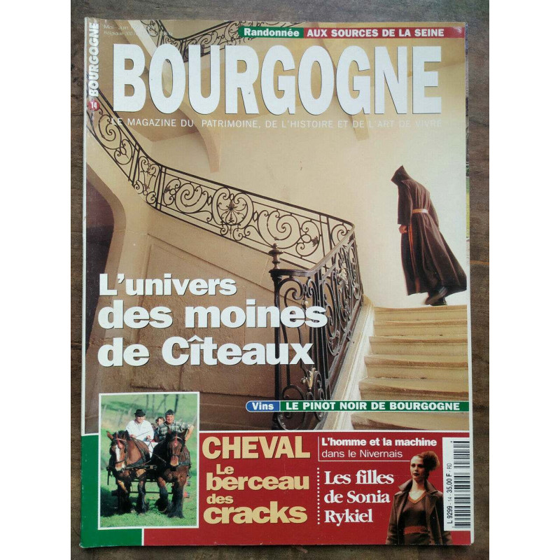 Bourgogne Magazine n14 mai juin 1997 L'univers des moines de Cîteaux