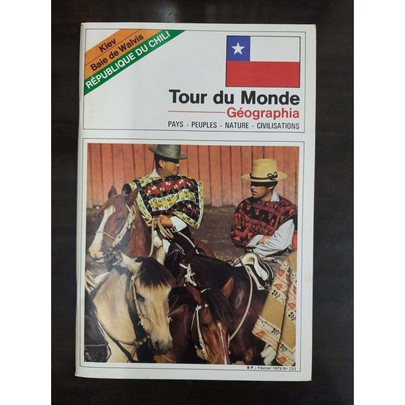 Tour Du Monde Géographia Nº233 / Février 1979